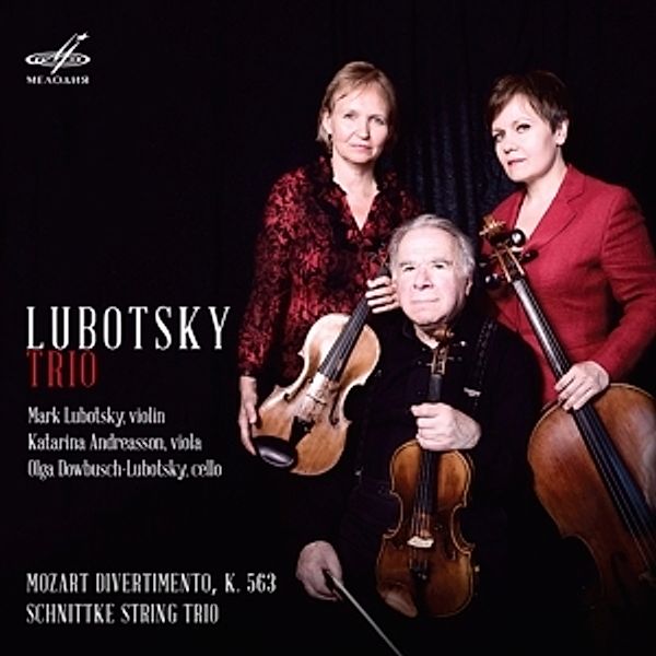 Lubotsky Trio, M. Lubotsky, K. Andreasson, Dowbusch-Lubotsky.O.