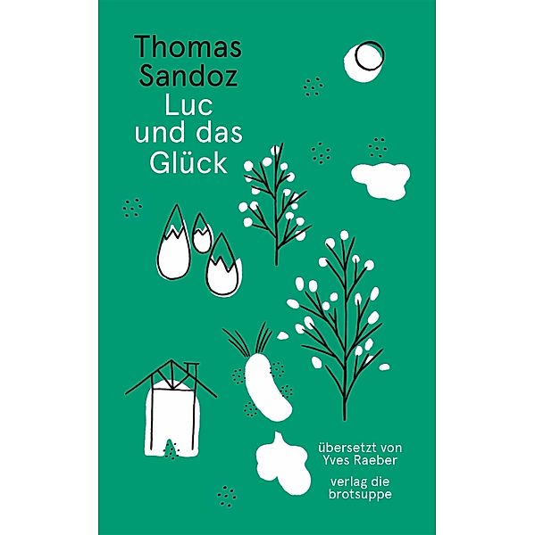 Luc und das Glück, Thomas Sandoz