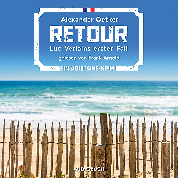 Luc Verlain - 1 - Retour, Alexander Oetker