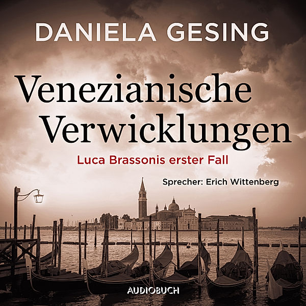 Luca Brassoni-Krimis - 1 - Venezianische Verwicklungen, Daniela Gesing