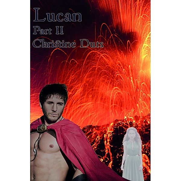 Lucan, Part 2 / Christine Duts, Christine Duts