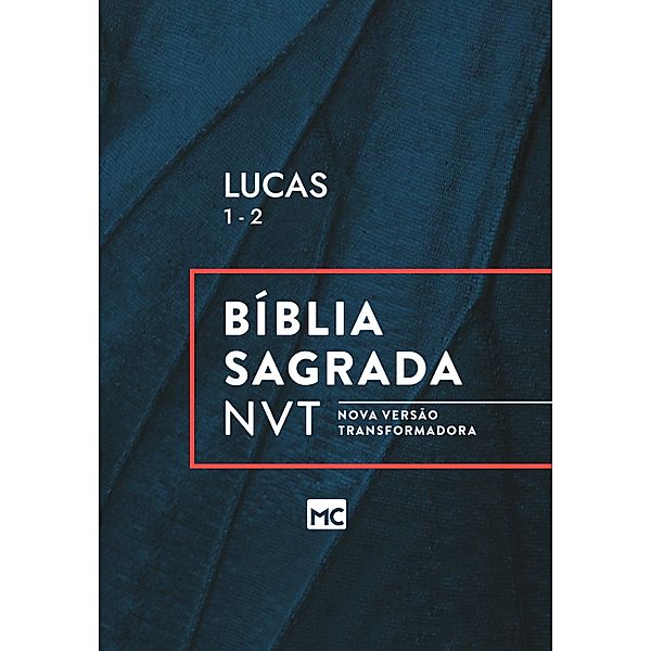 Lucas 1 - 2, NVT, Editora Mundo Cristão