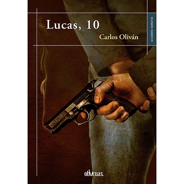 Lucas, 10, Carlos Oliván