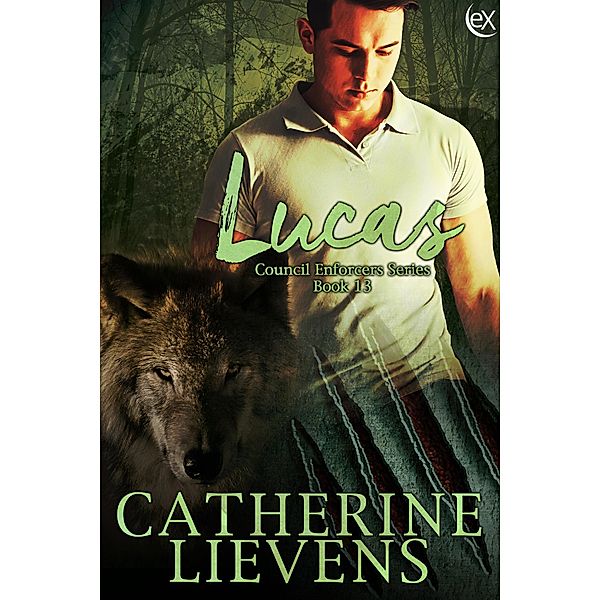Lucas (Council Enforcers, #13) / Council Enforcers, Catherine Lievens