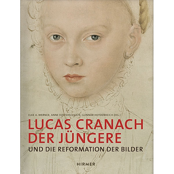 Lucas Cranach der Jüngere