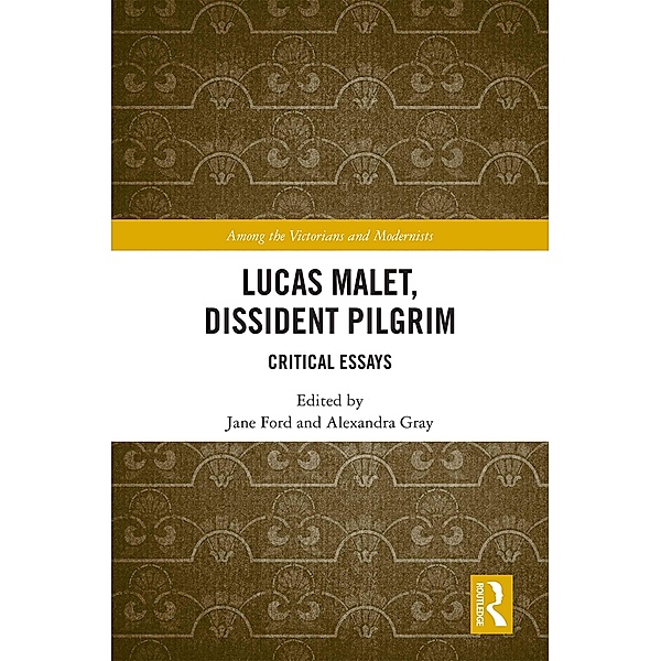 Lucas Malet, Dissident Pilgrim
