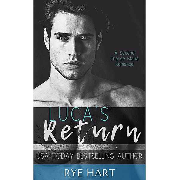 Luca's Return, Rye Hart