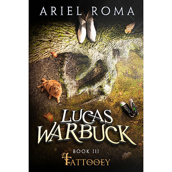 Lucas Warbuck, Tattooey, Book 3, Ariel Roma