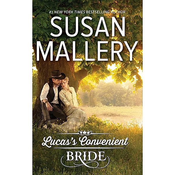 Lucas's Convenient Bride / Mills & Boon, Susan Mallery