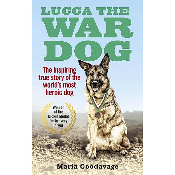 Lucca the War Dog, Maria Goodavage