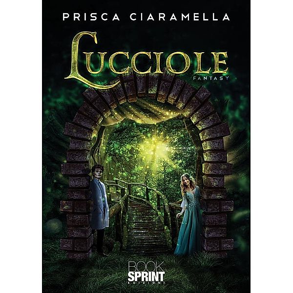 Lucciole, Prisca Ciaramella