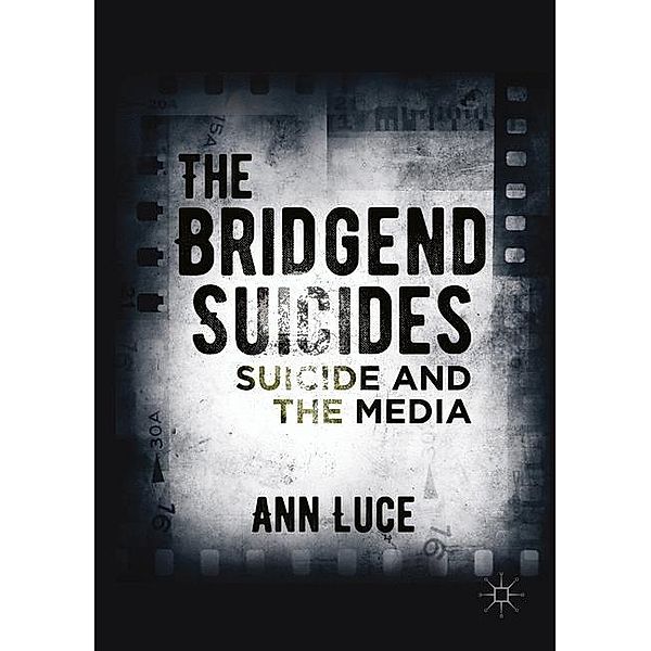Luce, A: Bridgend Suicides, Ann Luce
