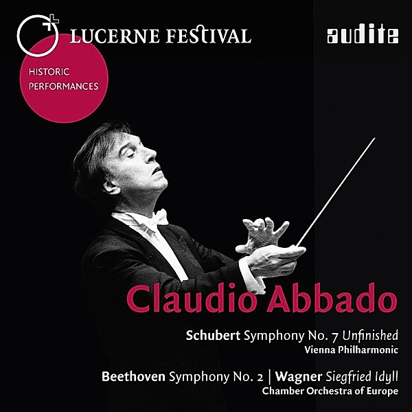 Lucerne Festival,Vol.5-Claudio Abbado, Franz Schubert, Ludwig van Beethoven, Richard Wagner