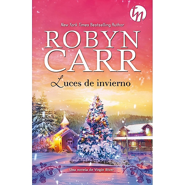 Luces de invierno / Top Novel, Robyn Carr