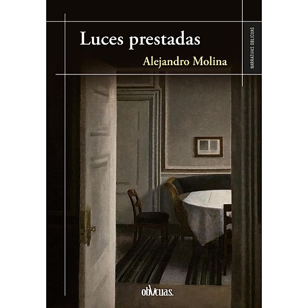 Luces prestadas, Alejandro Molina