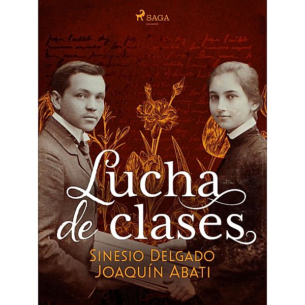 Lucha de clases, Joaquín Abati, Sinesio Delgado
