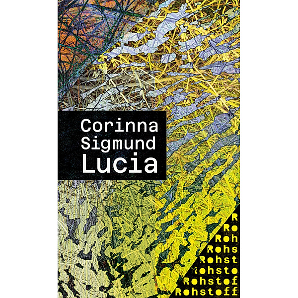 Lucia, Corinna Sigmund