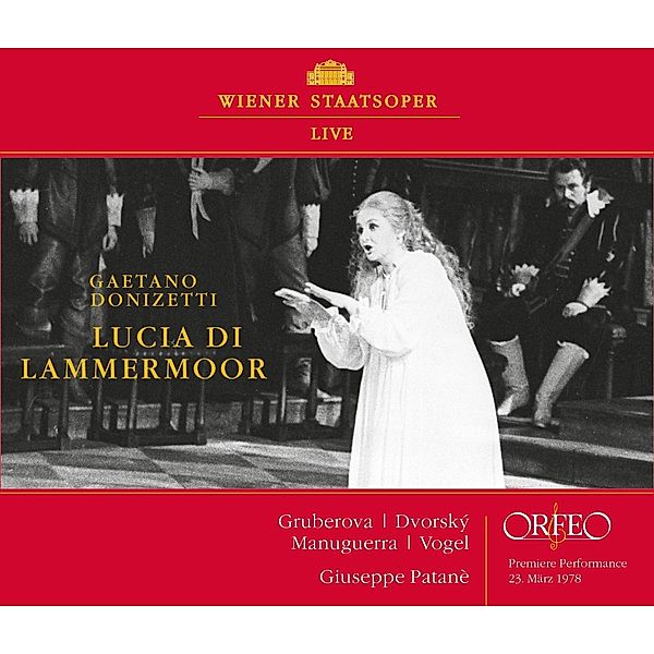 Lucia Di Lammermoor, Manuguerra, Gruberova, Patanè, Chor & Orch.d.WS