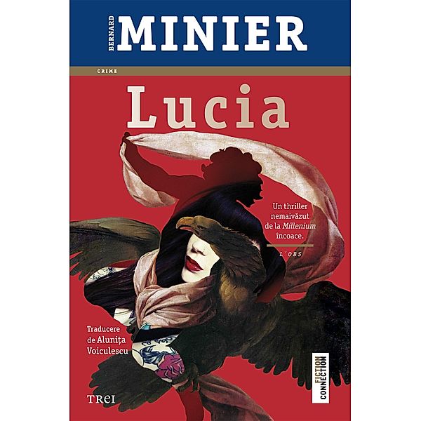 Lucia / Fiction Connection, Bernard Minier