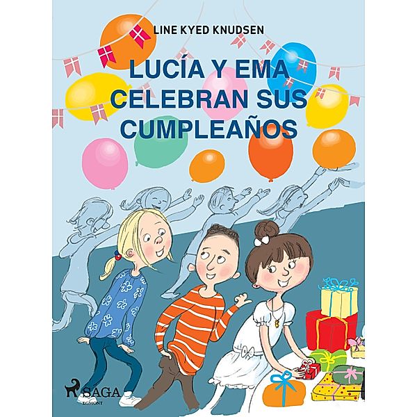 Lucía y Ema celebran sus cumpleaños / Lucía y Ema, Line Kyed Knudsen
