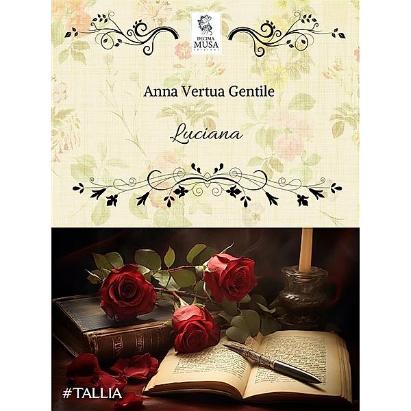 Luciana / Le Riscoperte Bd.86, Anna Vertua Gentile