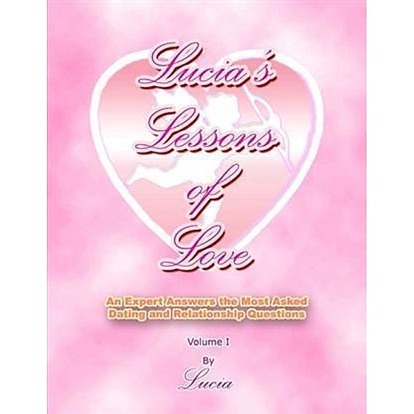 Lucia's Lessons of Love, Lucia