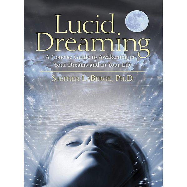 Lucid Dreaming, Stephen LaBerge