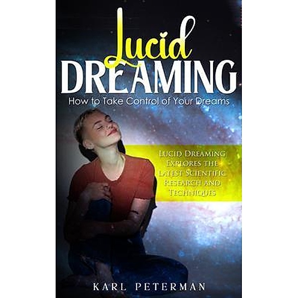 Lucid Dreaming, Karl Peterman