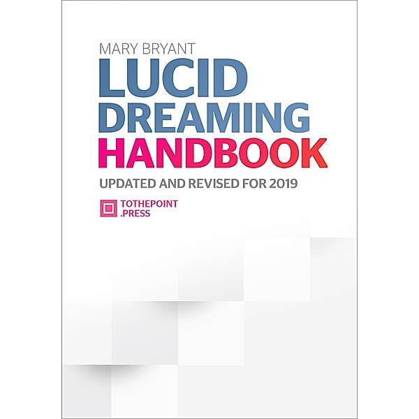 Lucid Dreaming Handbook, Mary Bryant