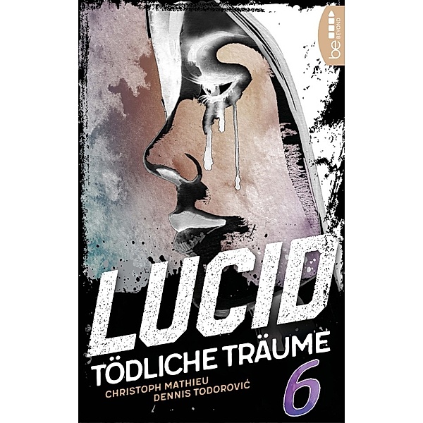 Lucid - Tödliche Träume, Dennis Todorovic, Christoph Mathieu