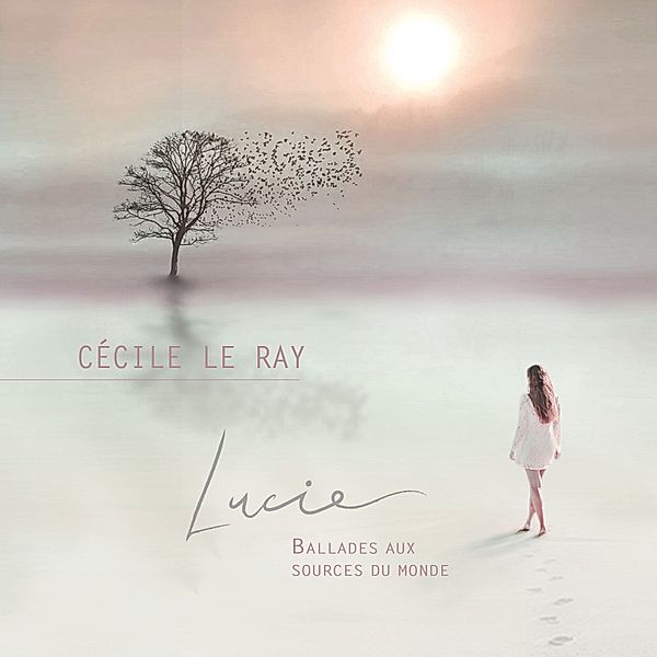 Lucie, Cécile Le Ray