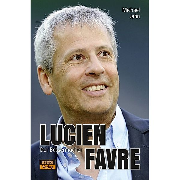 Lucien Favre, Michael Jahn