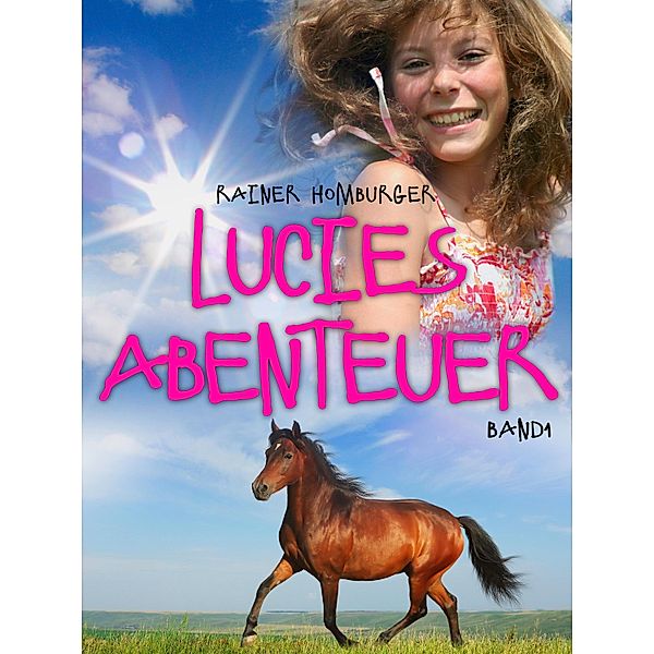 Lucies Abenteuer, Rainer Homburger