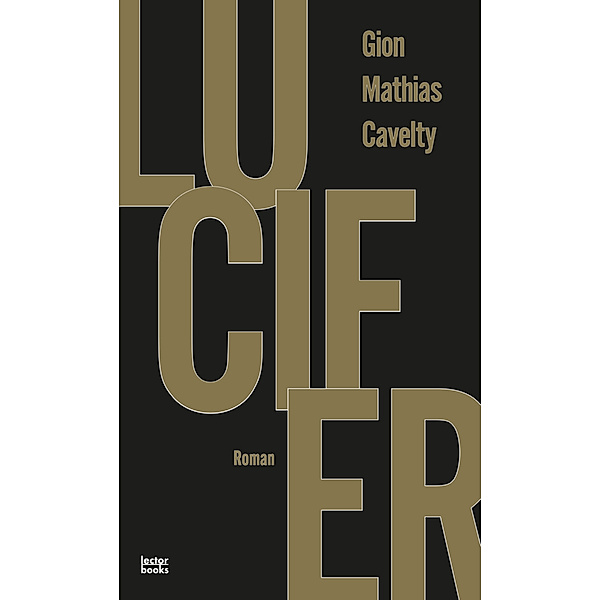 Lucifer, Gion Mathias Cavelty
