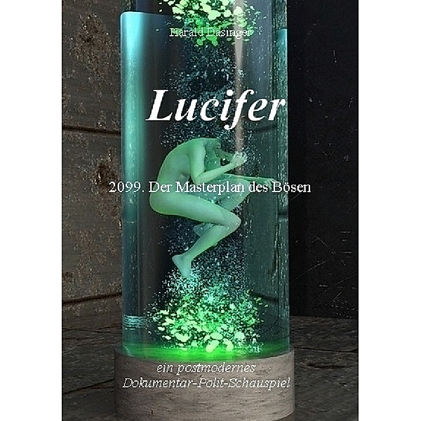 Lucifer, Harald Dasinger