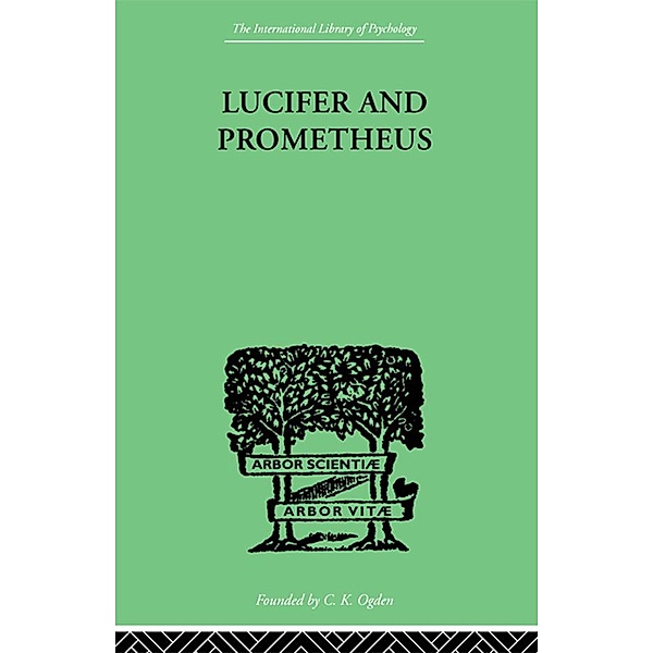 Lucifer and Prometheus, R J Z Werblowsky