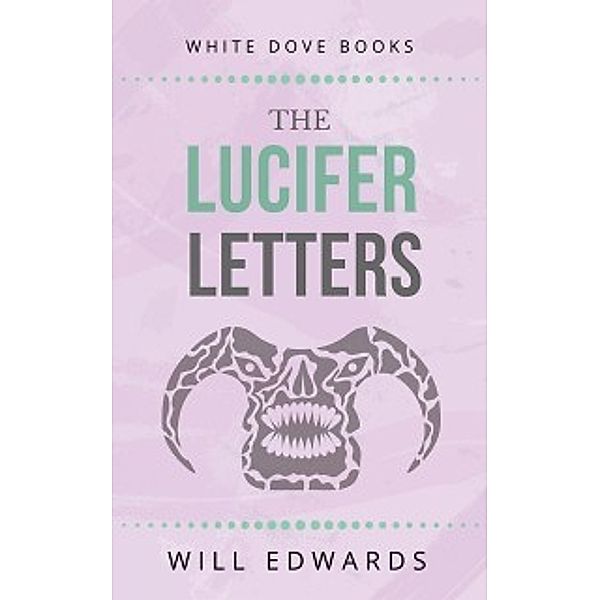 Lucifer Letters, Will Edwards