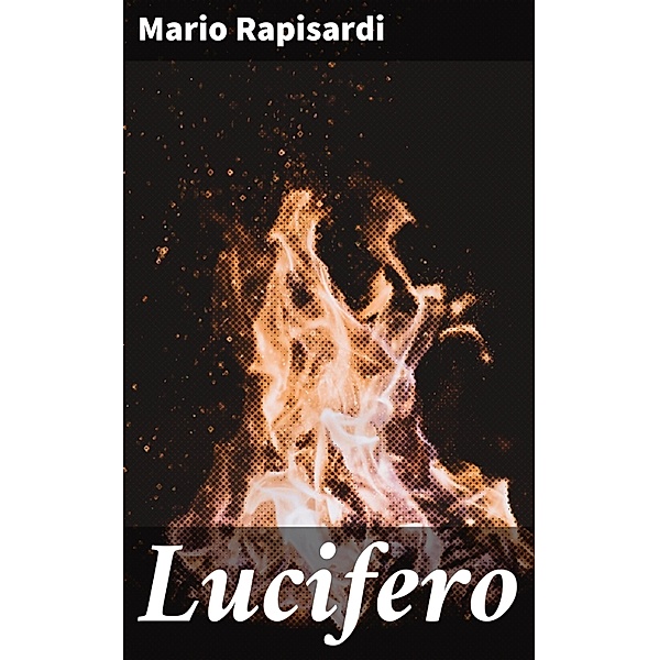 Lucifero, Mario Rapisardi
