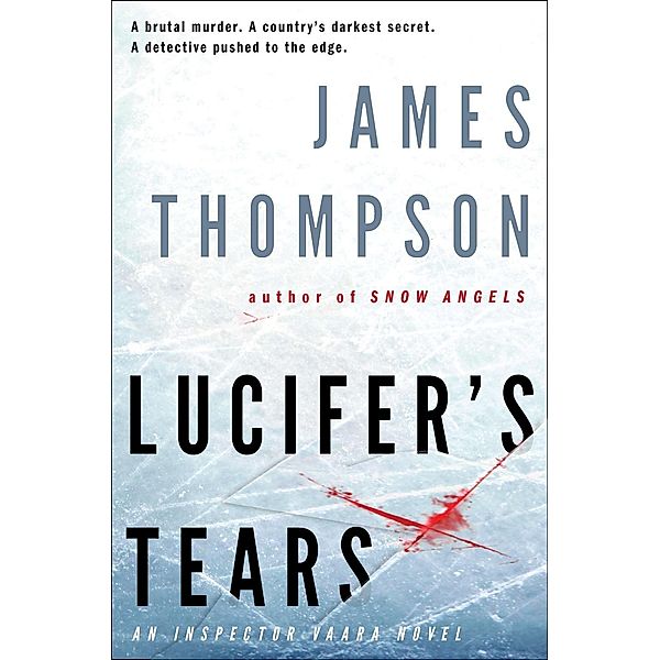 Lucifer's Tears, James Thompson