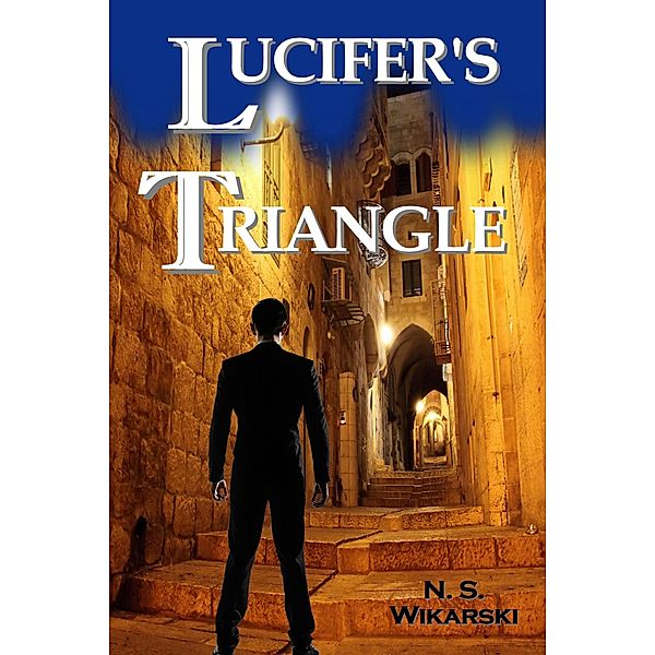 Lucifer's Triangle (The Arkana Mysteries, #8) / The Arkana Mysteries, N. S. Wikarski