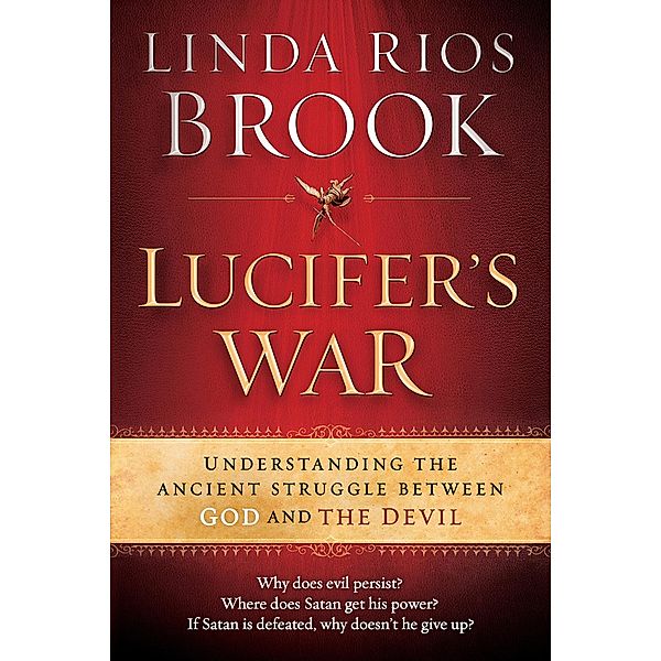 Lucifer's War, Linda Rios Brook