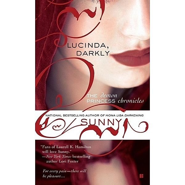 Lucinda, Darkly / Demon Princess Bd.1, Sunny