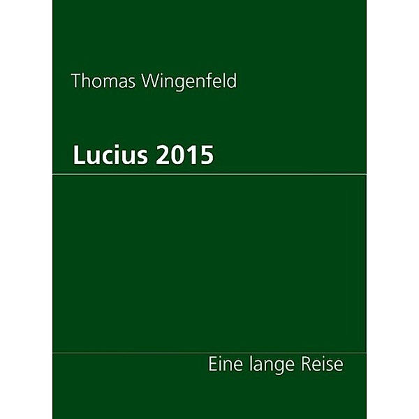 Lucius 2015, Thomas Wingenfeld