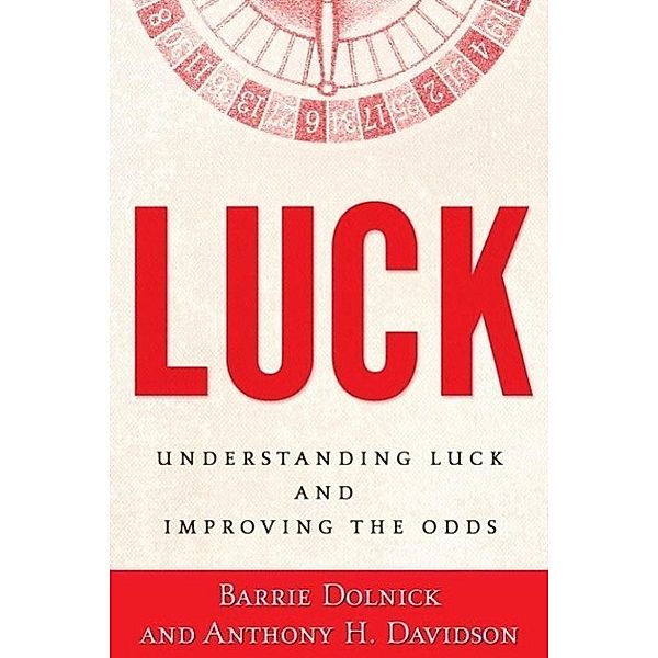 Luck, Barrie Dolnick, Anthony H. Davidson