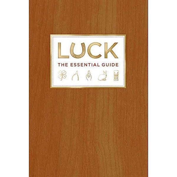 Luck, Deborah Aaronson, Kevin Kwan