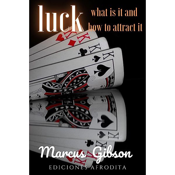 Luck, Marcus Gibson