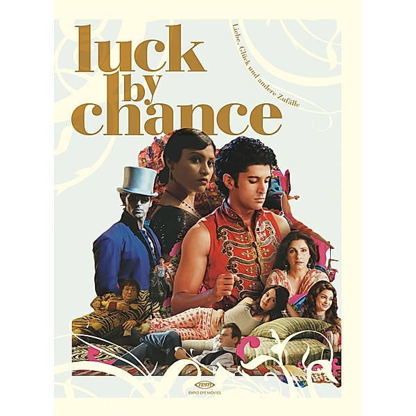 Luck by Chance - Liebe, Glück und andere Zufälle, Javed Akhtar, Zoya Akhtar