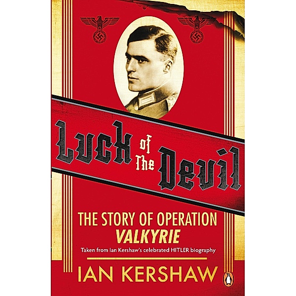 Luck of the Devil, Ian Kershaw
