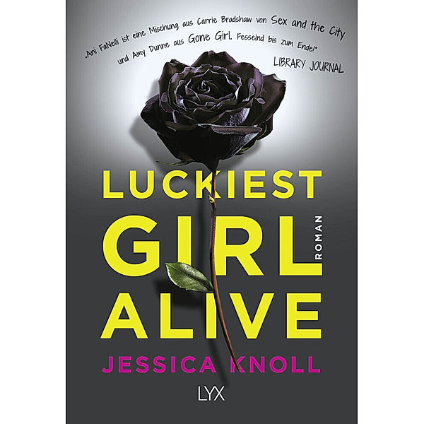 Luckiest Girl Alive, Jessica Knoll