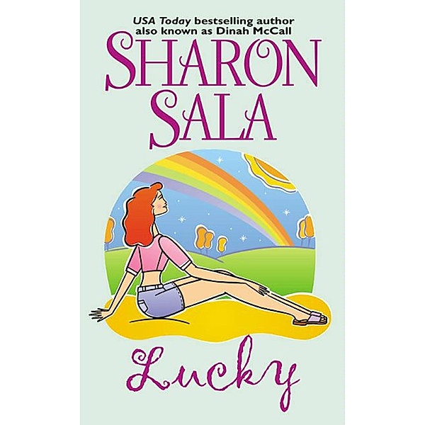 Lucky, Sharon Sala